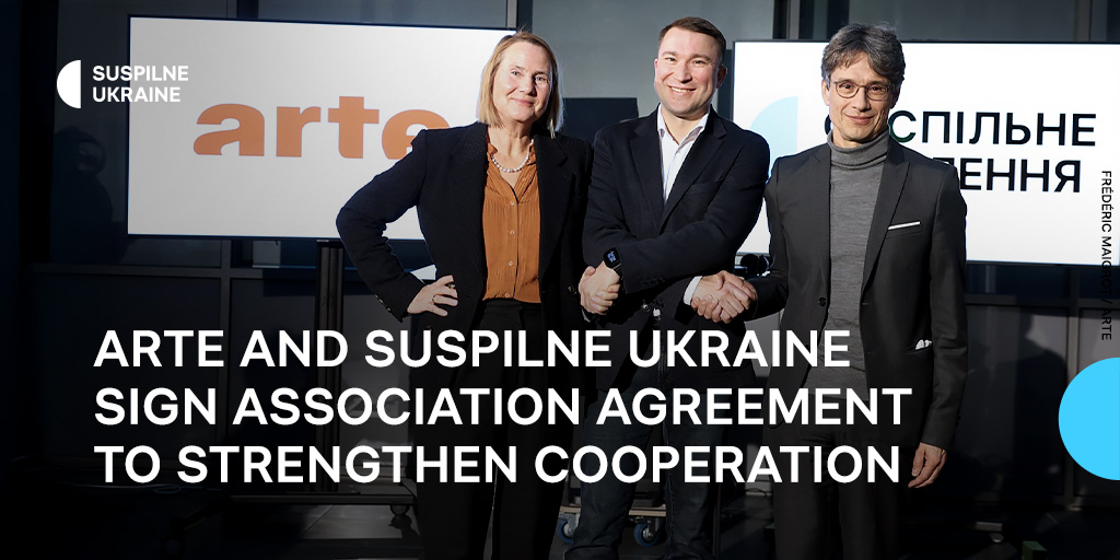 arte-and-suspilne-ukraine-sign-association-agreement-to-strengthen-cooperation