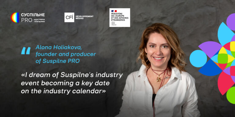 Alona Holiakova, founder and producer of Suspilne PRO: “I dream of Suspilne’s industry event becoming a key date on the industry calendar”
